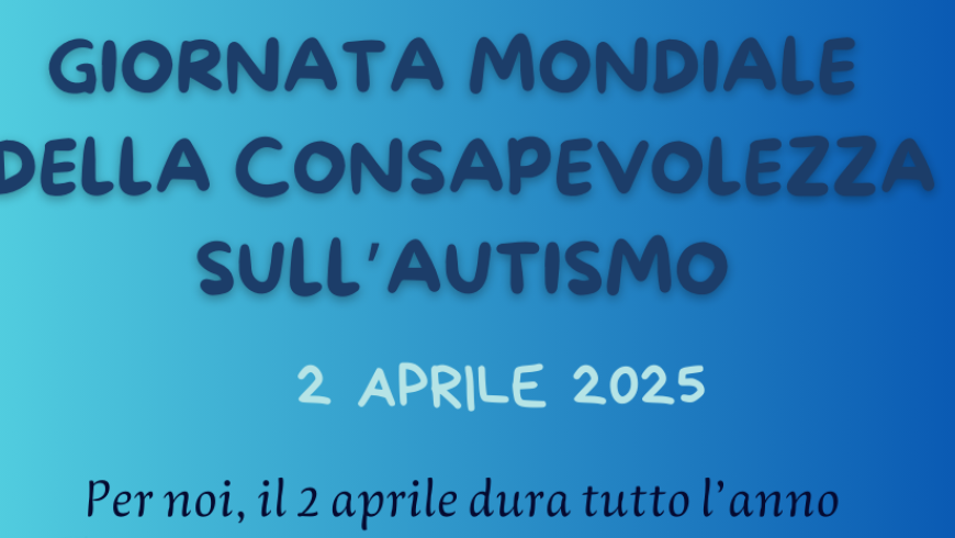 Giornata mondiale della consapevolezza sull'autismo