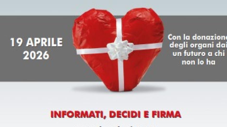 19 aprile 2026. Giornata nazionale su donazione e trapianto organi e tessuti